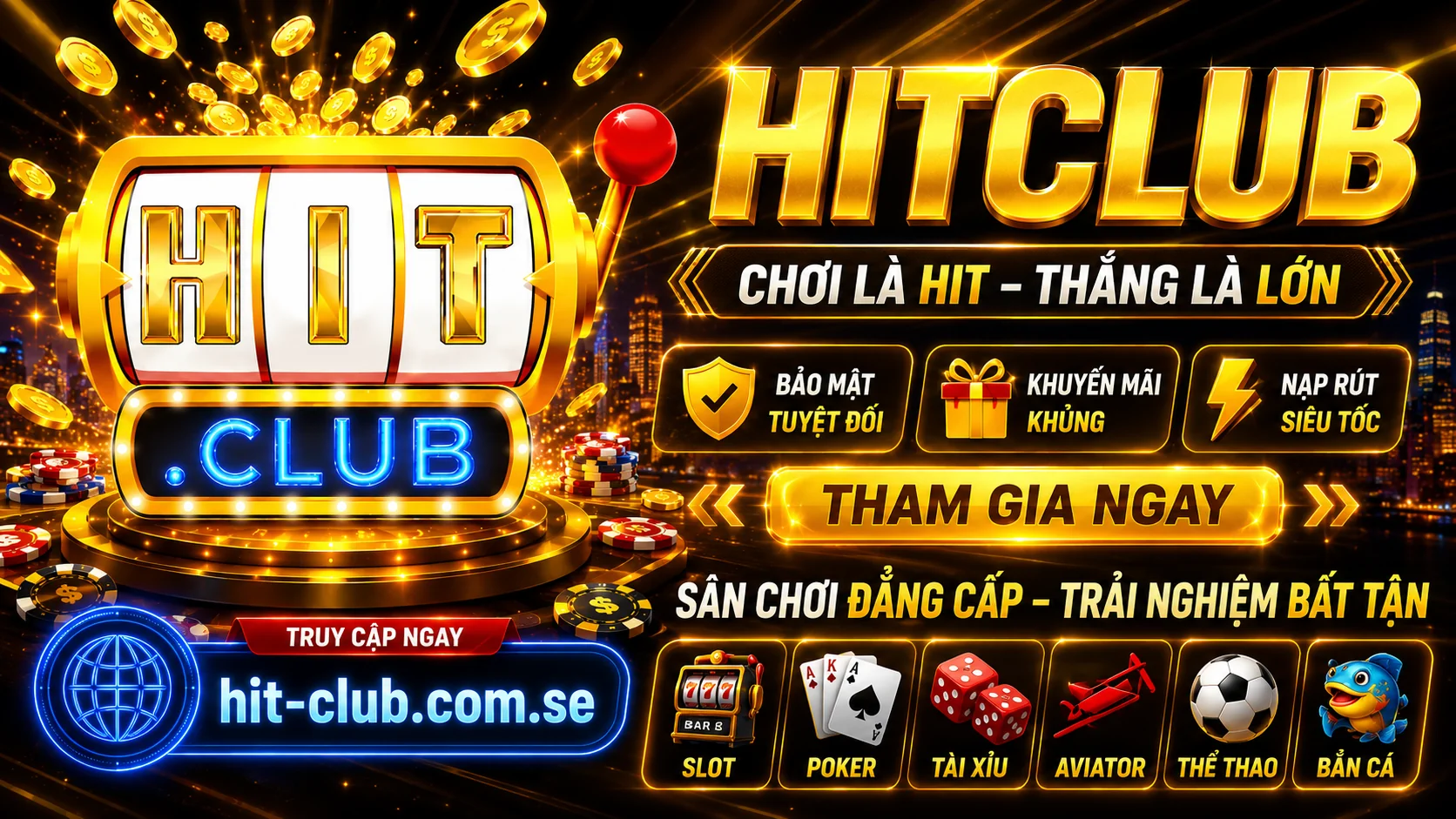 Hitclub - Chơi là HIT, thắng là lớn