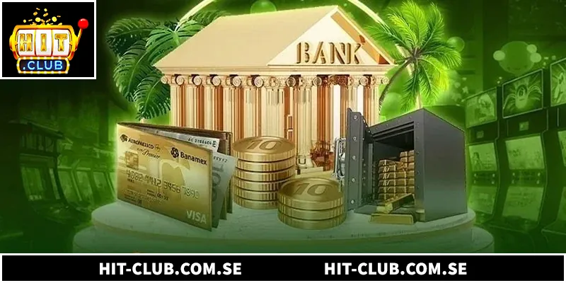 Hướng dẫn các bước nạp tiền Hitclub nhanh chóng