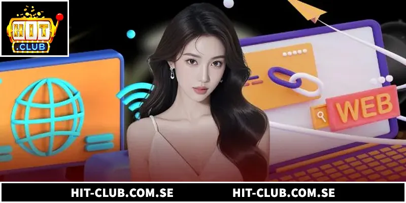 Hướng dẫn truy cập link vào Hitclub chính thức