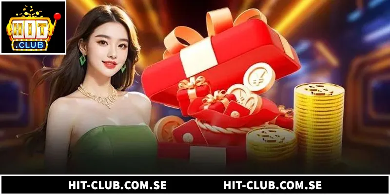 Khám phá các ưu đãi hấp dẫn từ khuyến mãi Hitclub