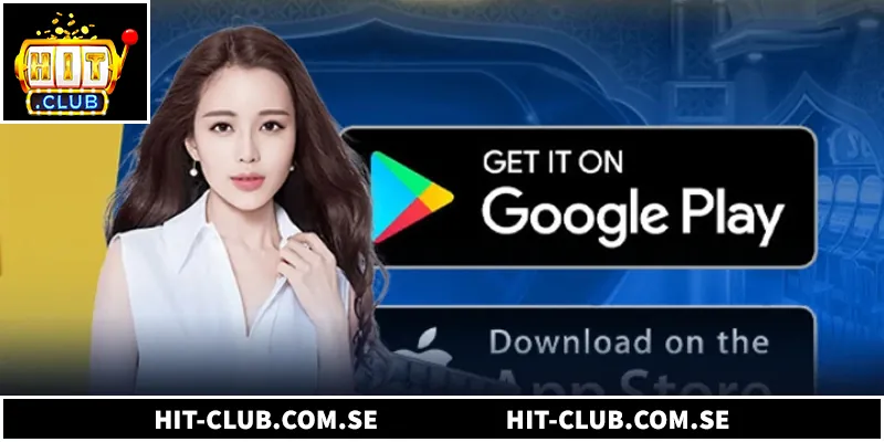 Tải App Hitclub - Hướng Dẫn Cài Đặt Chi Tiết Cho Điện Thoại 2026